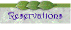 Reservations